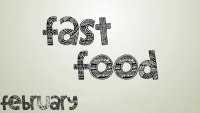 Fast Food (февраль 2014)